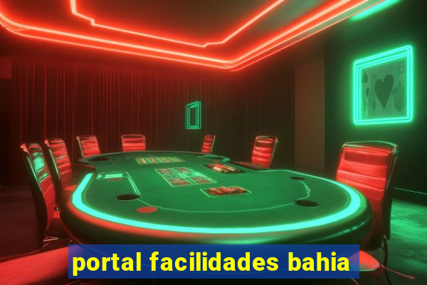 portal facilidades bahia